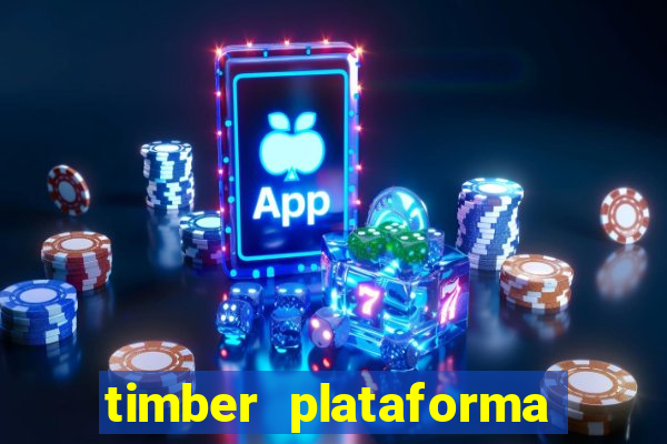 timber plataforma de jogos